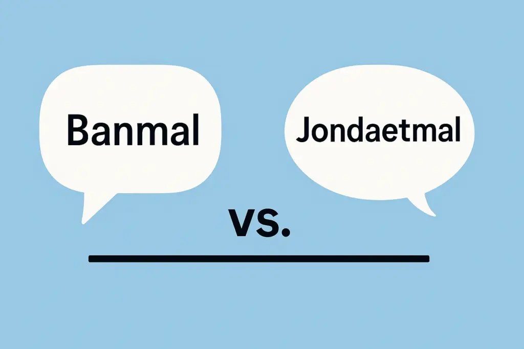 Banmal vs Jondaetmal